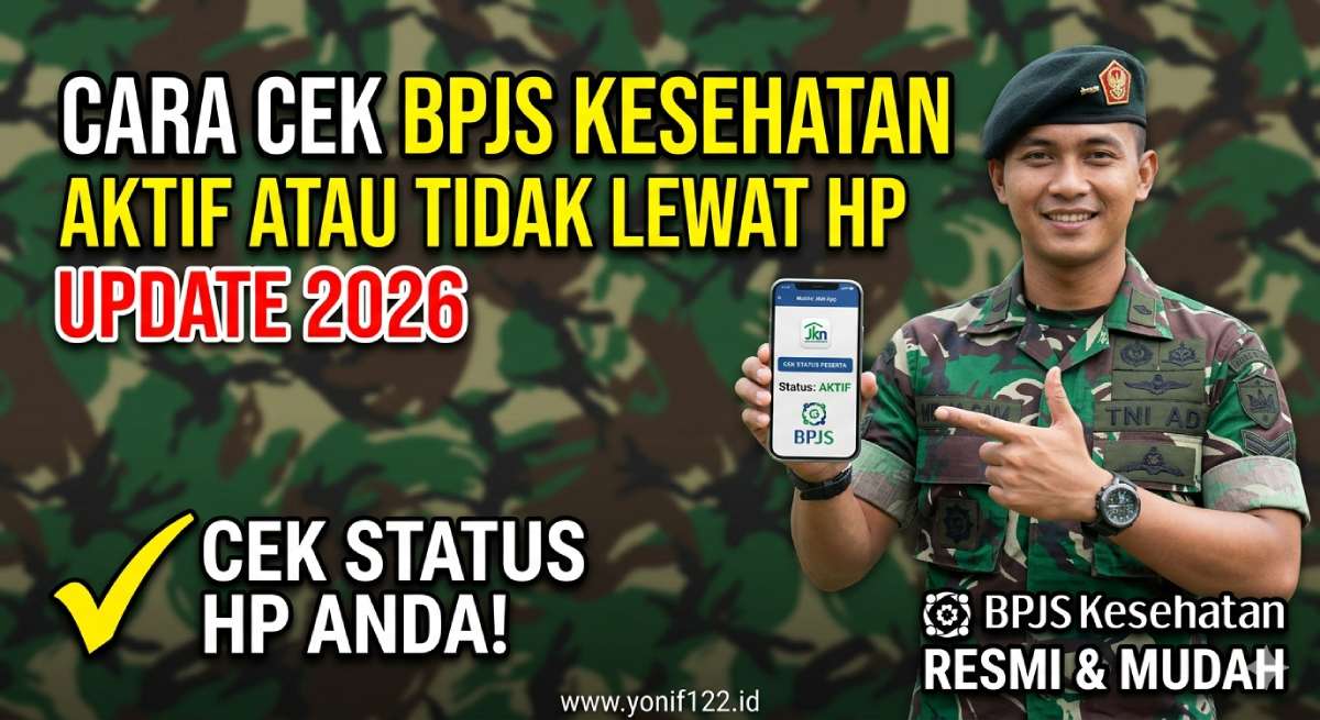 Cara Cek BPJS Kesehatan Aktif Atau Tidak Lewat HP Update 2026