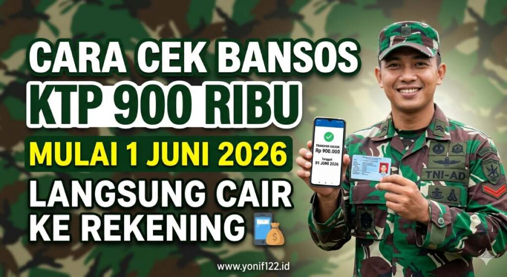 Cara Cek Bansos KTP 900 Ribu Mulai 1 Juni 2026: Berikut Jadwal Pencairannya