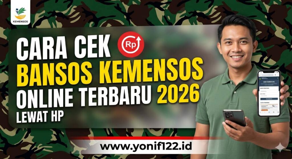 Cara Cek Bansos Kemensos Online Terbaru 2026 Lewat HP