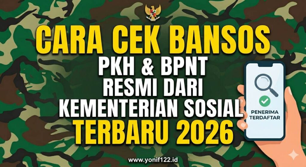 Cara Cek Bansos PKH dan BPNT Resmi Dari Kementerian Sosial Terbaru 2026