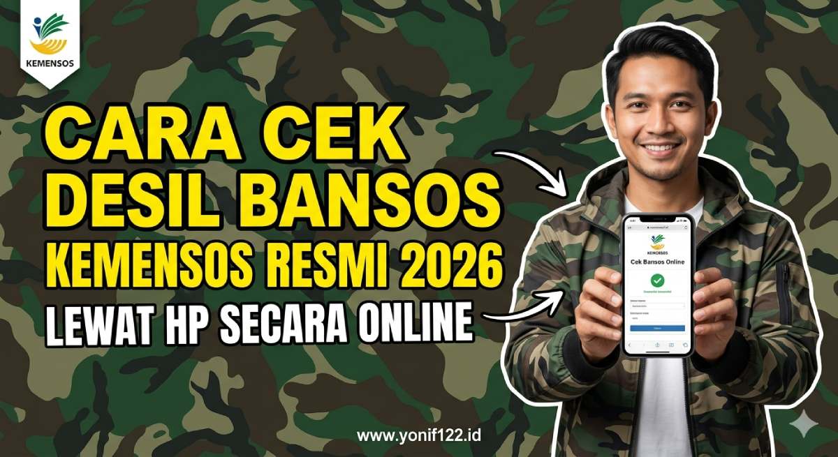 Cara Cek Desil Bansos Kemensos Resmi 2026 Lewat HP Secara Online
