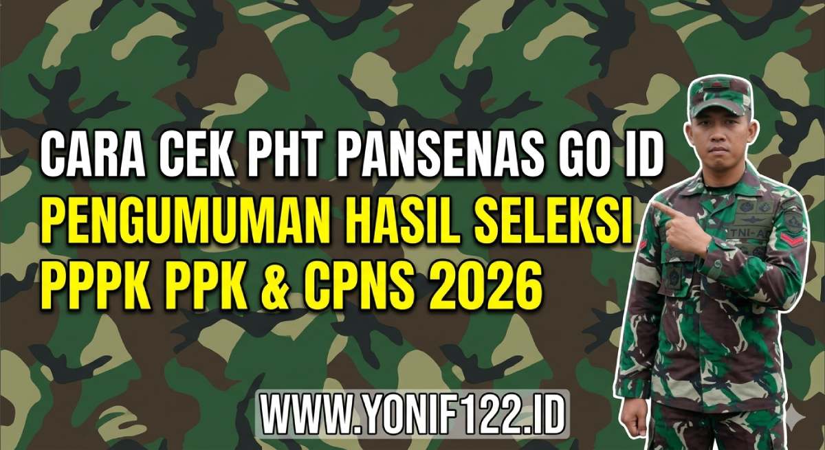 Cara Cek phtc panselnas go id pengumuman Hasil Seleksi PPPK & CPNS 2026