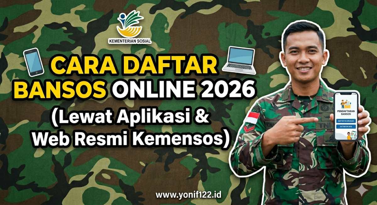 Cara Daftar Bansos Online 2026 Lewat Aplikasi & Web Resmi Kemensos
