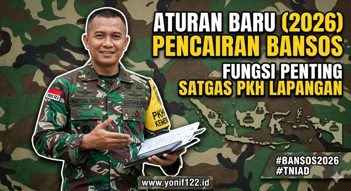 Aturan Baru Pencairan Bansos 2026: Fungsi Penting Satgas PKH Lapangan