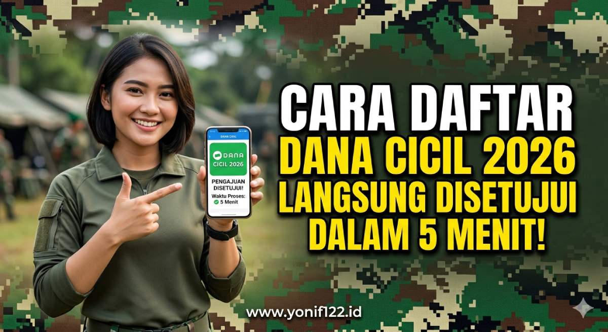 Cara Daftar Dana Cicil 2026 Langsung Disetujui Dalam 5 Menit