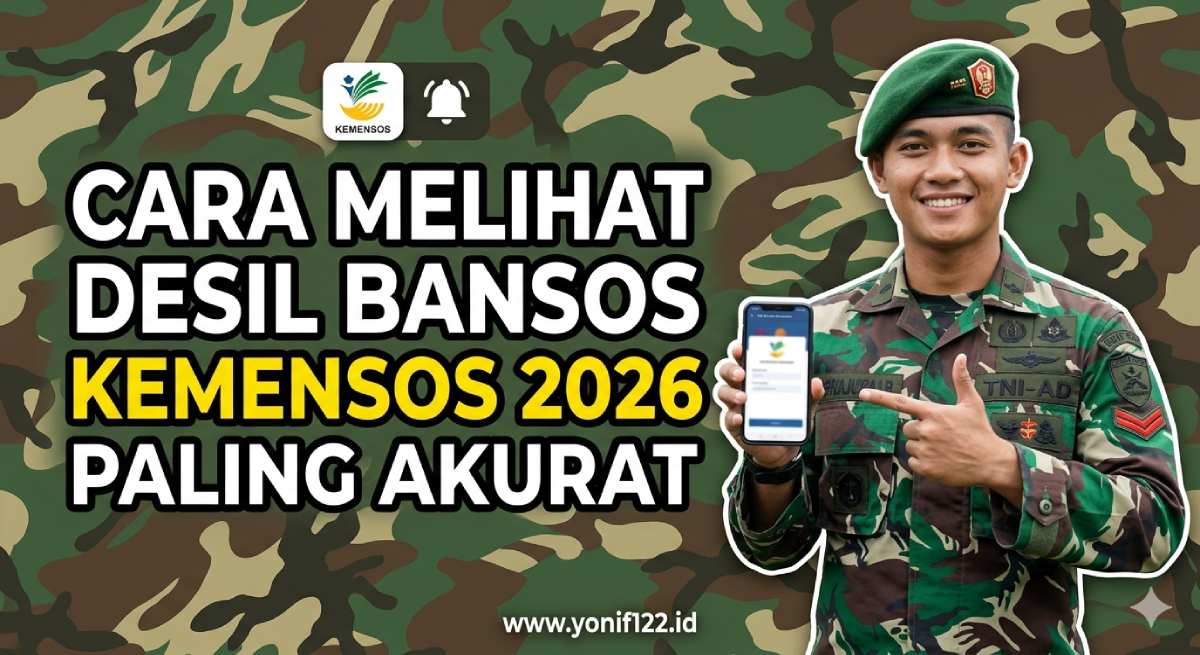 Cara Melihat Desil Bansos Kemensos 2026 Paling Akurat