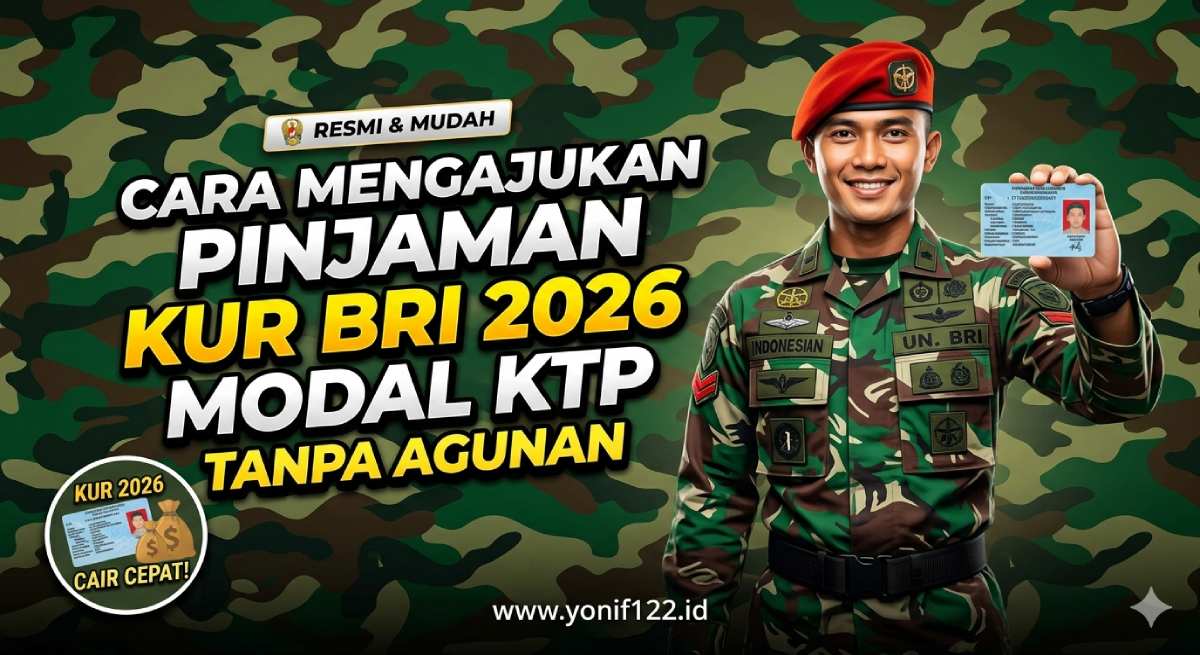 Cara Mengajukan Pinjaman KUR BRI 2026 Modal KTP Tanpa Agunan