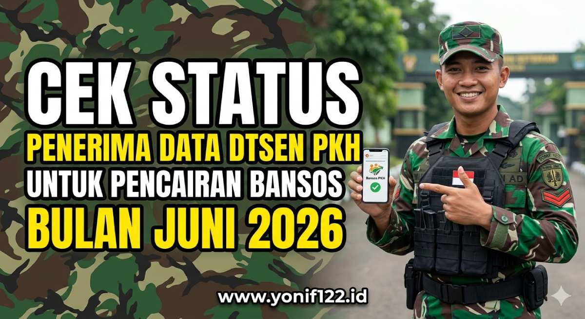 Cek Status Penerima Data DTSEN PKH Untuk Pencairan Bansos Bulan Juni 2026