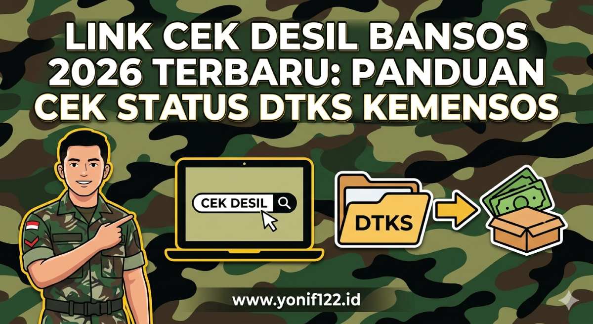 Link Cek Desil Bansos 2026 Terbaru: Panduan Cek Status DTKS Kemensos