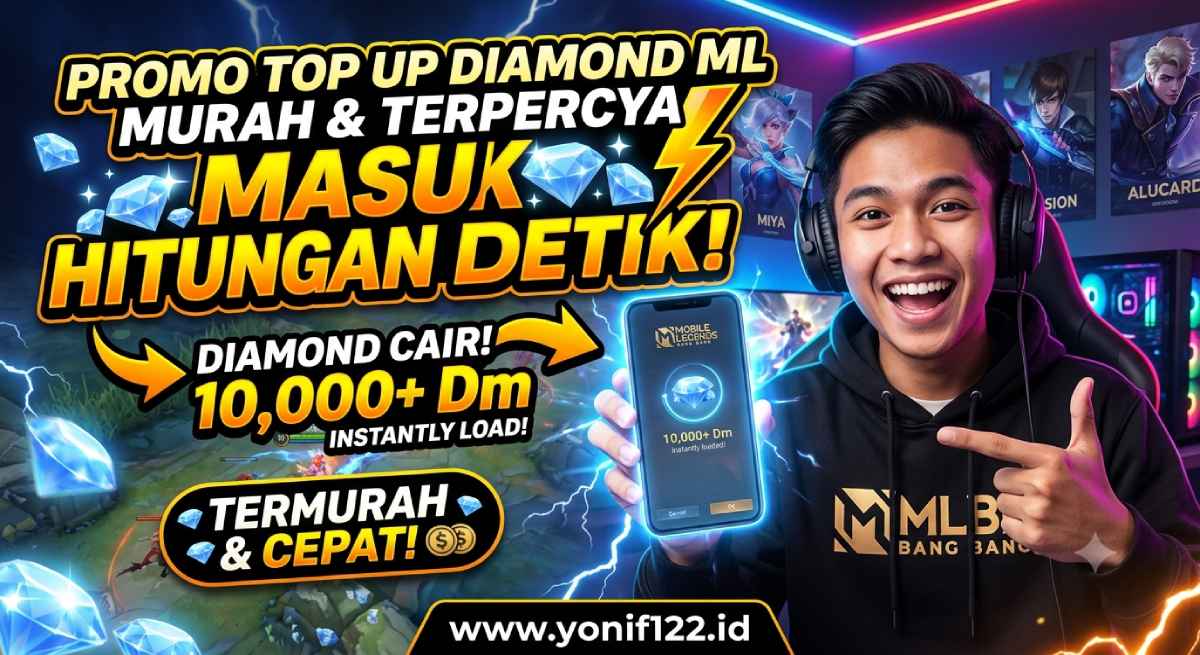 Promo Top Up Diamond ML Murah dan Terpercaya Masuk Hitungan Detik